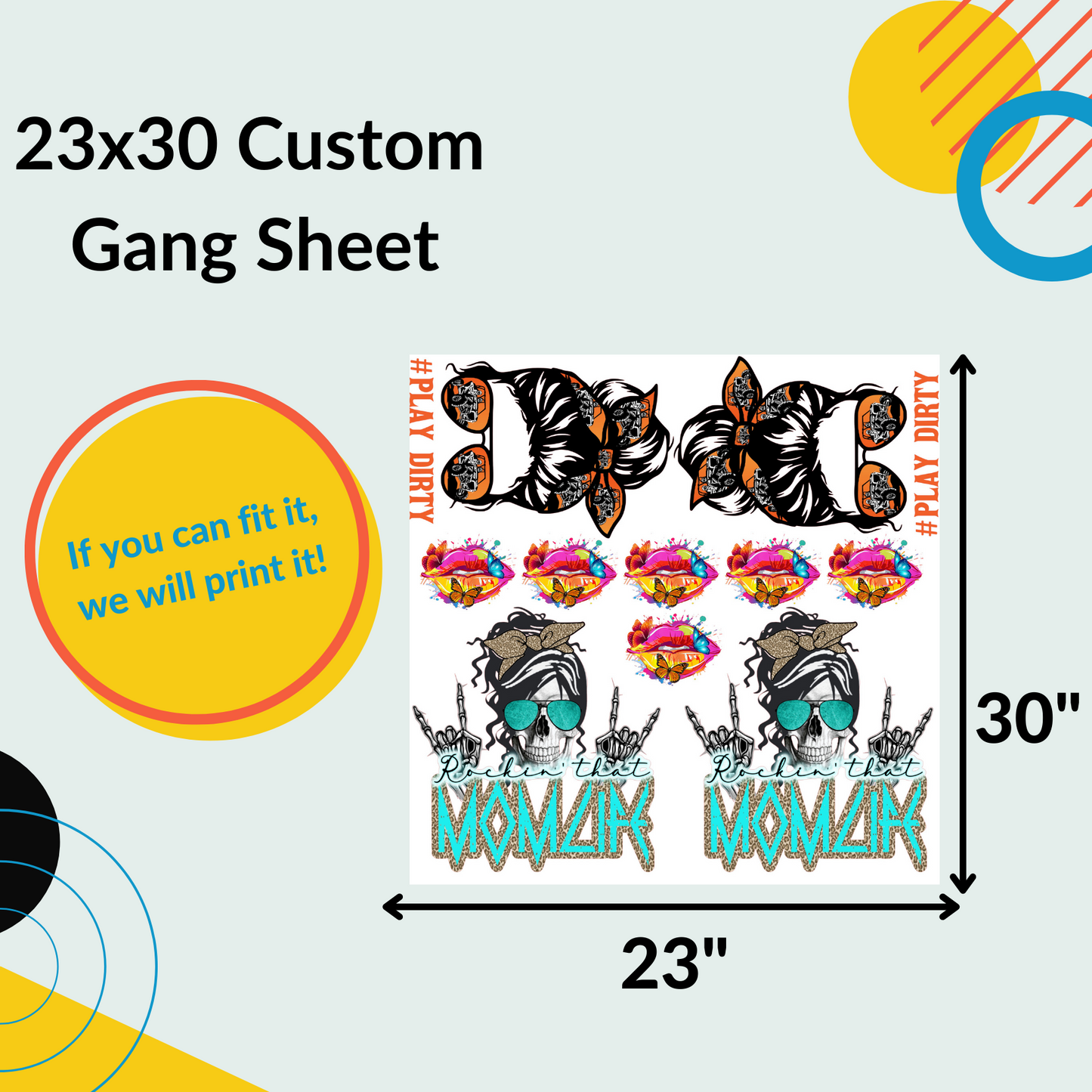 Custom DTF Gang Sheet 23x30