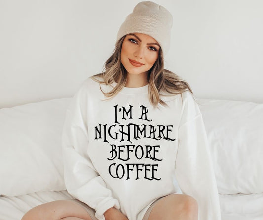 I'm A Nightmare Before Coffee- RTS